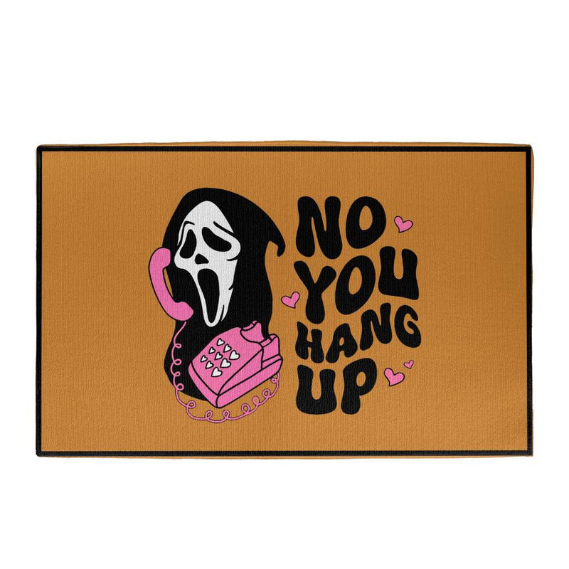 Halloween Welcome Mat No You Hang Up